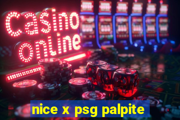 nice x psg palpite